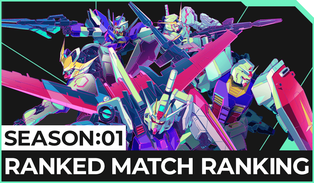 SEASON:01 RANKED MATCH RANKING