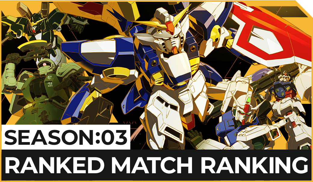 SEASON:03 RANKED MATCH RANKING