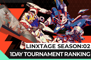 LINXTAGE SEASON:02 ワンデー大会ランキング