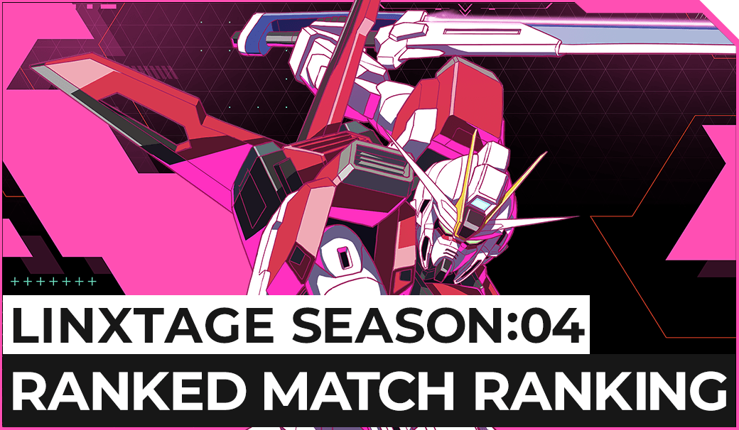 LINXTAGE SEASON:03 RANKED MATCH RANKING