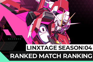 LINXTAGE SEASON:04ランクマッチランキング