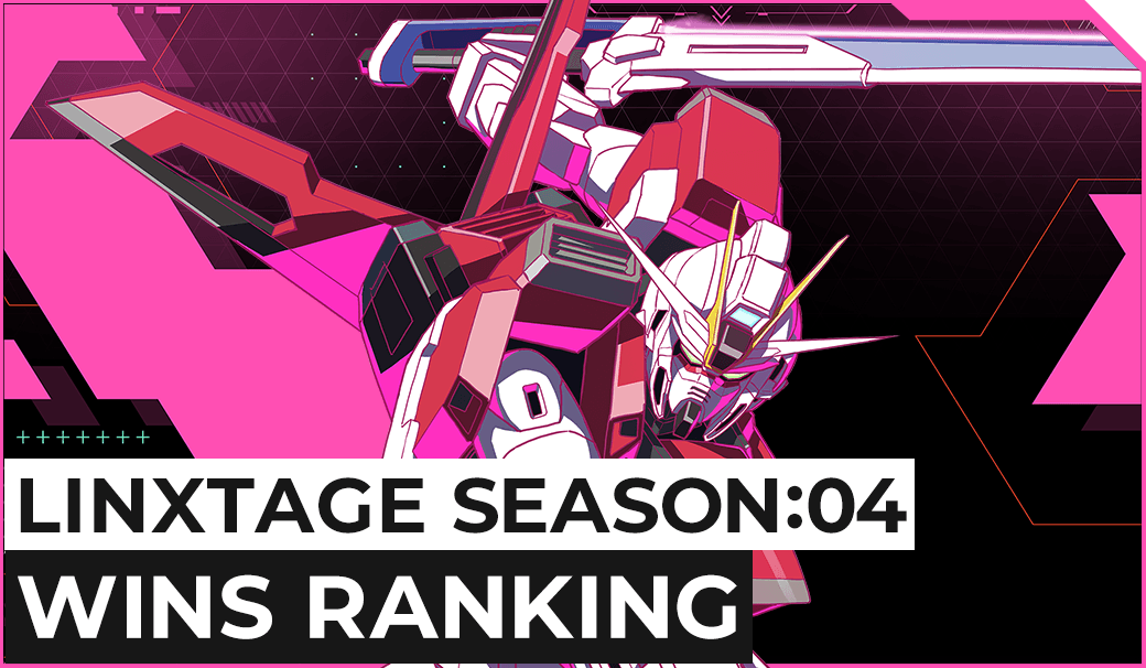 LINXTAGE SEASON:04 WINS RANKING