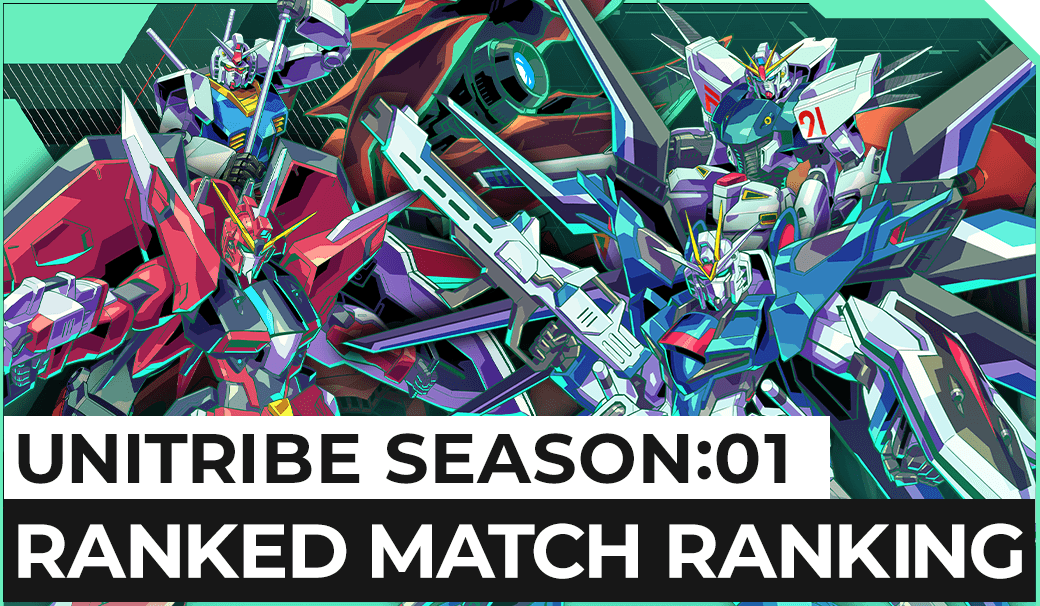 UNITRIBE SEASON:01 RANKED MATCH RANKING