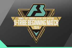 U-TRIBE BEGINNING MATCH