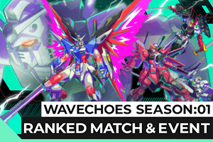 WAVECHOES SEASON:01ランクマッチ関連ランキング情報