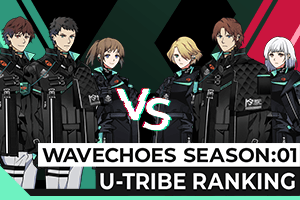 WAVECHOES SEASON:01U-TRIBEランキング