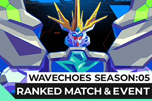 WAVECHOES SEASON:05ランクマッチ関連ランキング情報